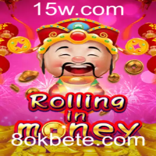 Descubra a Aventura Financeira com 'RollingInMoney' e a Emoção do '8ok bet'